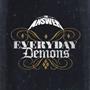 Everyday Demons (2009)