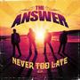 Never Too Late EP (2008)