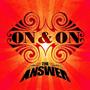 On & On
