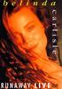 Runaway Live DVD (1990)