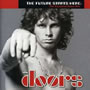 The Future Starts Here: The Essential Doors Hits (2008)