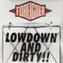 Lowdown And Dirty