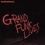 Grand Funk Lives (1981)