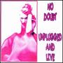 Unplugged And Live