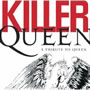 Killer Queen: A Tribute To Queen