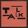 Talk Talk