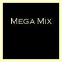 Mega Mix