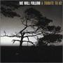 We Will Follow: A Tribute To U2
