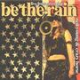 Be The Rain