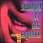 Sedated In The Eighties, Vol. 2