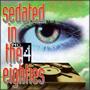 Sedated In The Eighties, Vol. 4